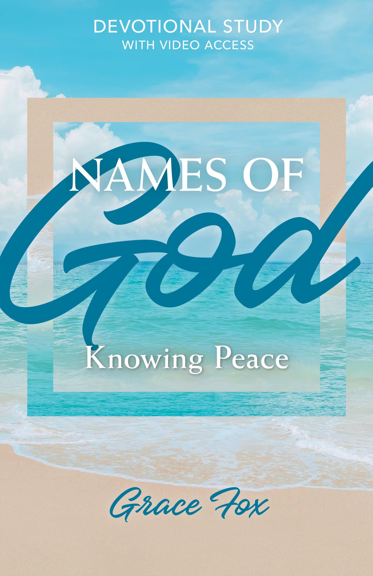 Names of God: Knowing Peace: Devotional Study with Video Access (Names of God Devotional Studies)