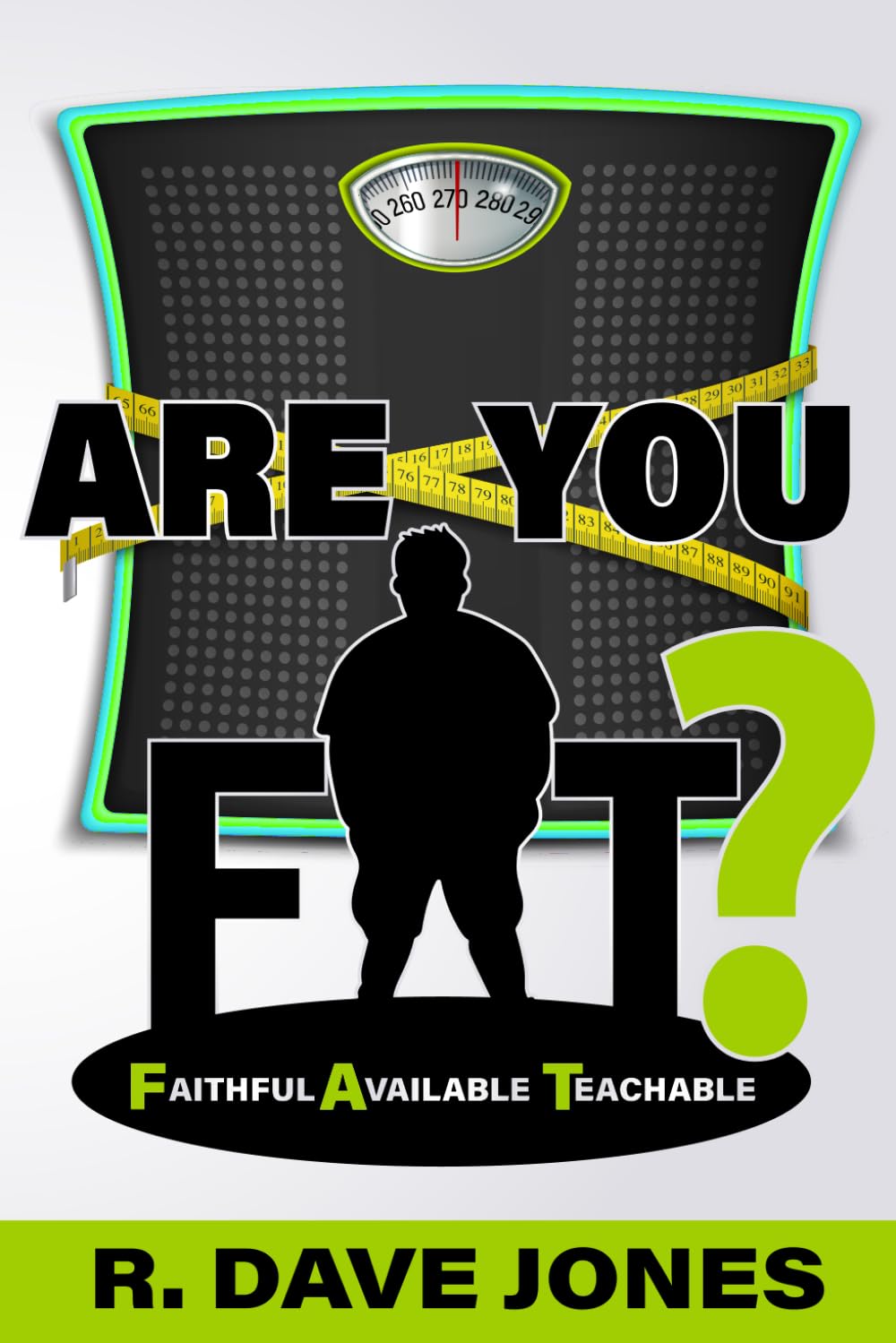 Are You F.A.T.?