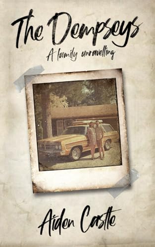The Dempseys: A Family Unravelling - 2962