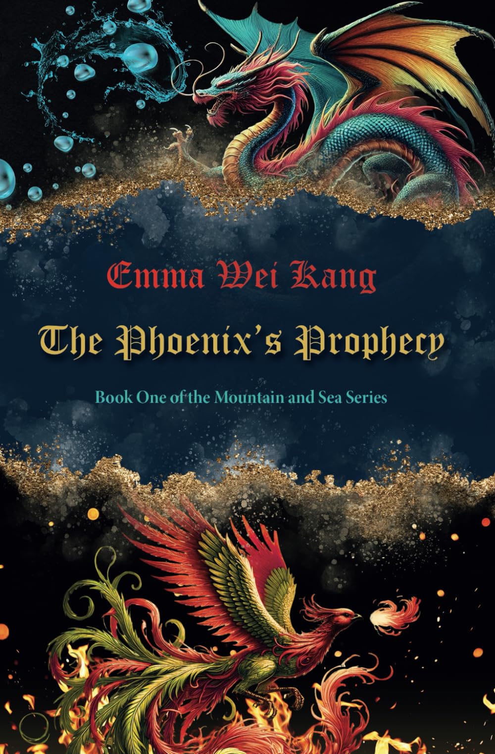 The Phoenix's Prophecy (The Mountain and Sea) - 3364