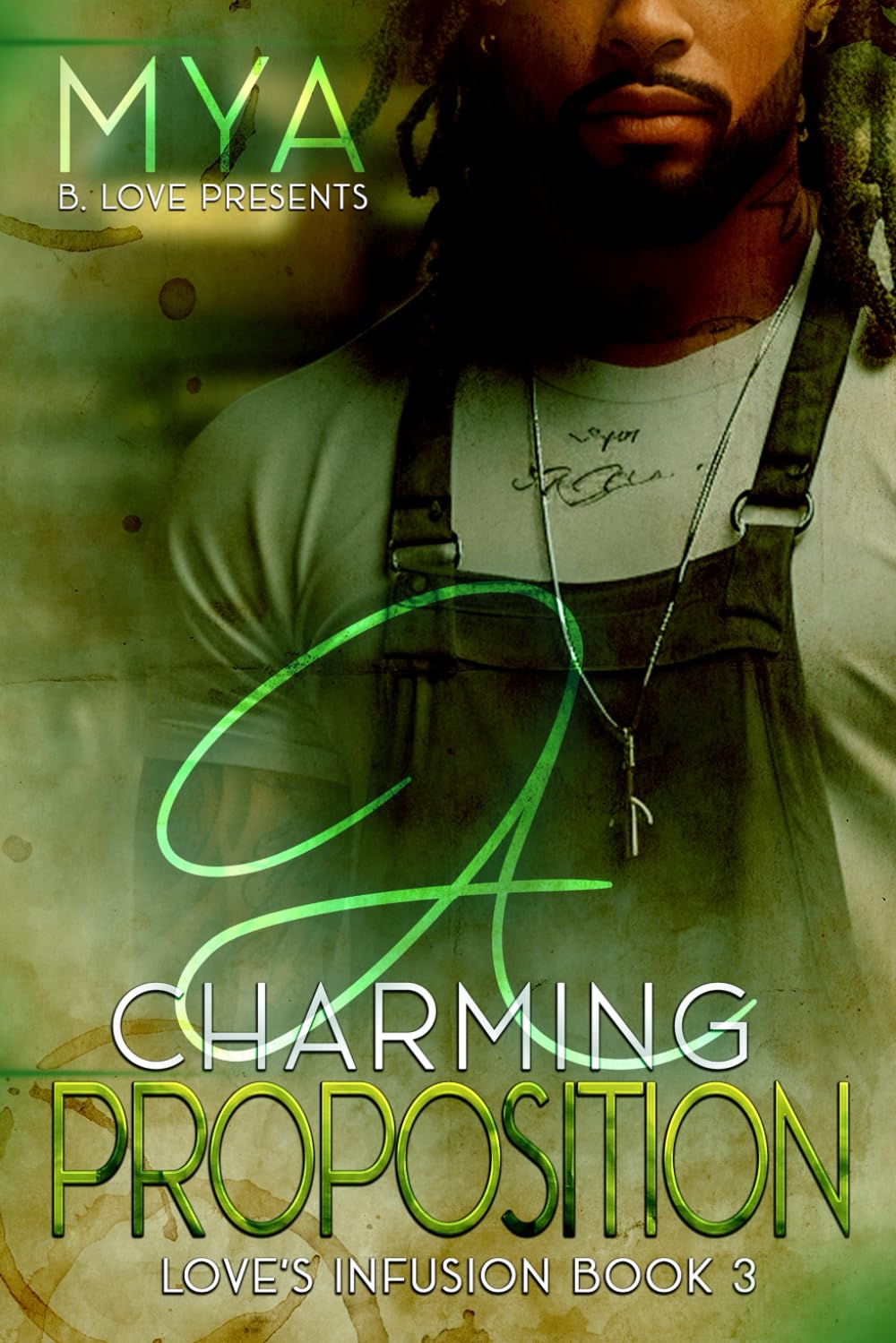 A Charming Proposition (Love's Infusion)