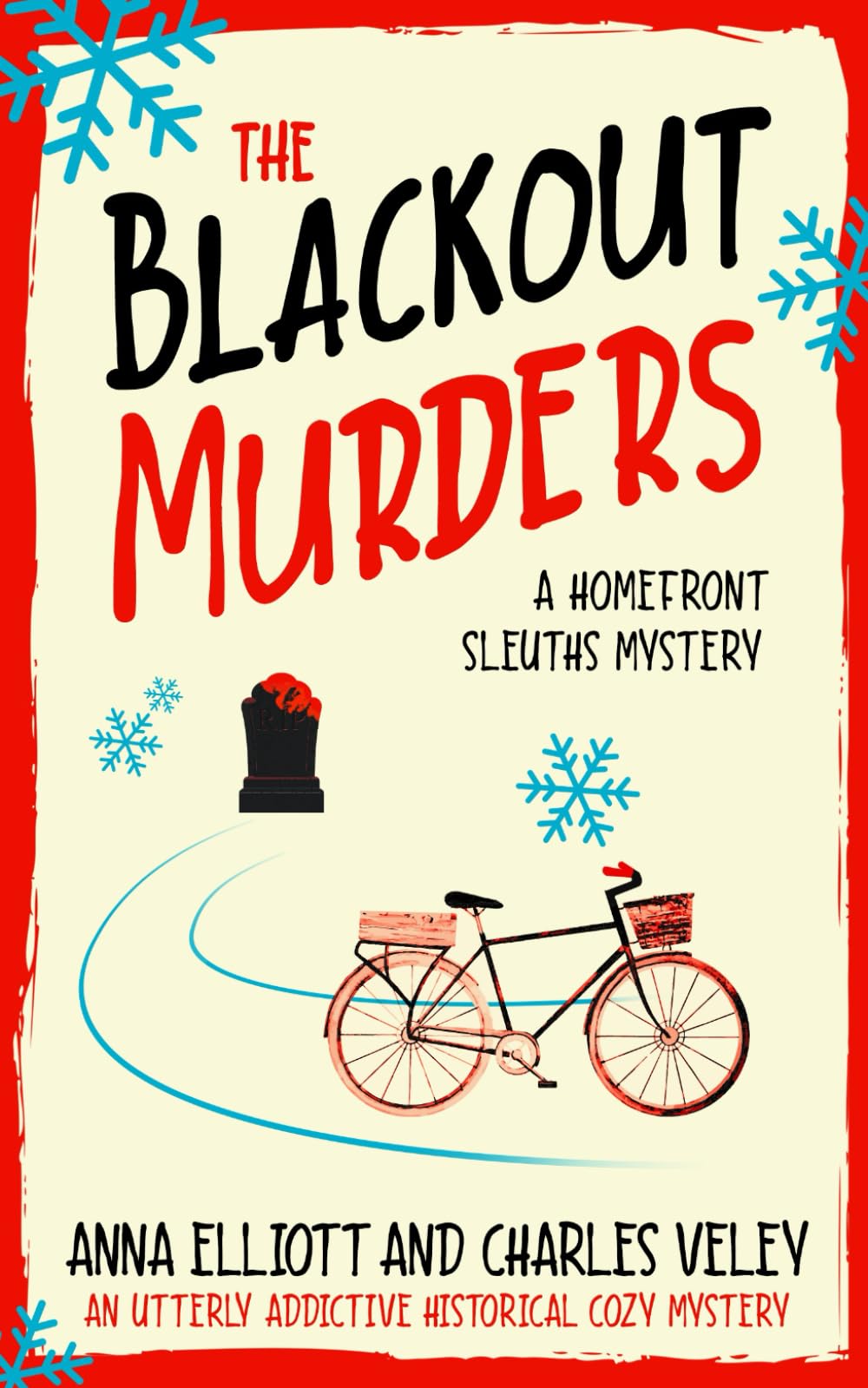 The Blackout Murders: A Homefront Sleuths Cozy Mystery (The Homefront Sleuths Cozy Mystery Series)