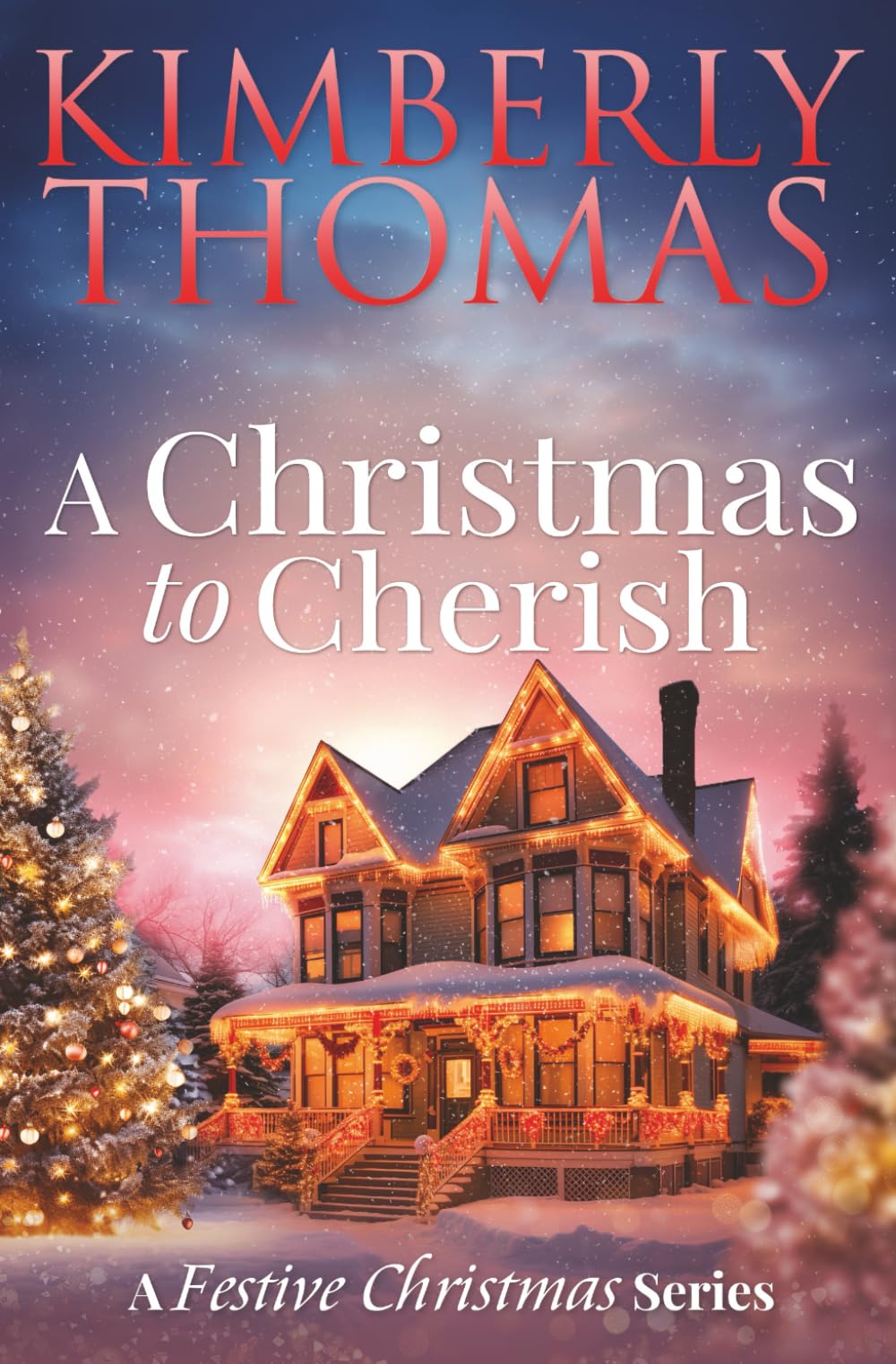 A Christmas to Cherish (A Festive Christmas Series)