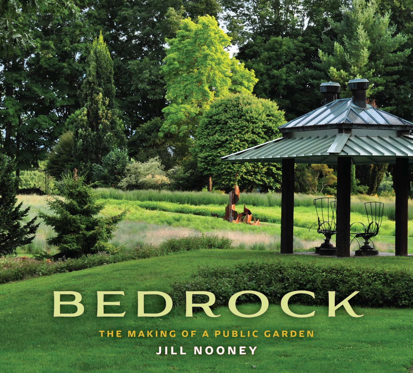 Bedrock: The Making of a Public Garden