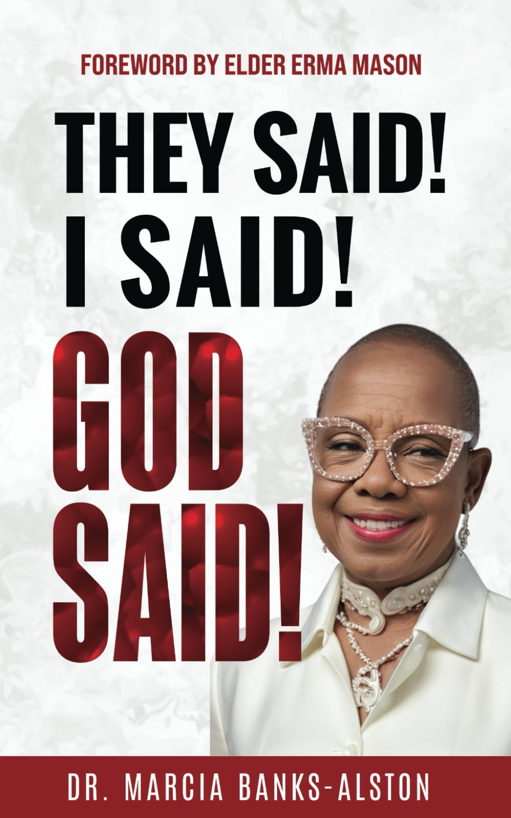 They Said! I Said! God Said!