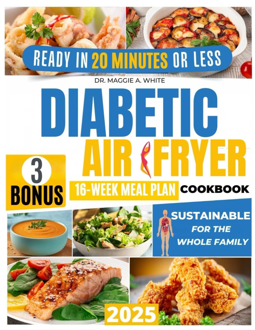 Diabetic Air Fryer Cookbook for Beginners: Delicious, Quick, and Healthy Recipes to Manage Type 1 & 2 Diabetes and Prediabetes | Includes a Step-by-Step Action Plan and Scientifically Proven Advice - 4546