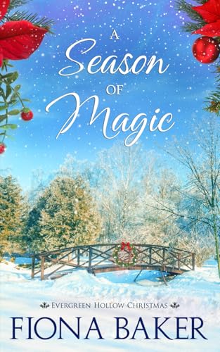 A Season of Magic (Evergreen Hollow Christmas)
