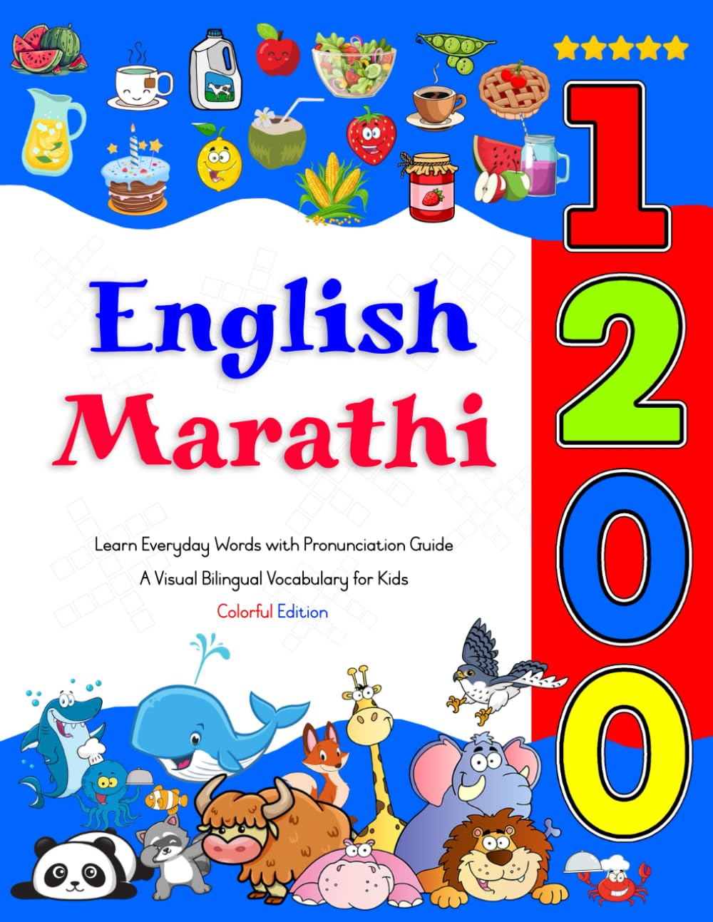 Learn English Marathi 1200 Everyday Words with Pronunciation Guide (Colorful Edition): A Visual Bilingual Vocabulary for Kids - 2650