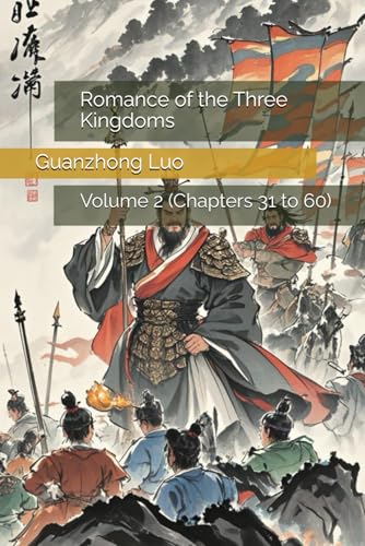Romance of the Three Kingdoms: Volume 2 (Chapters 31 to 60) - 8413