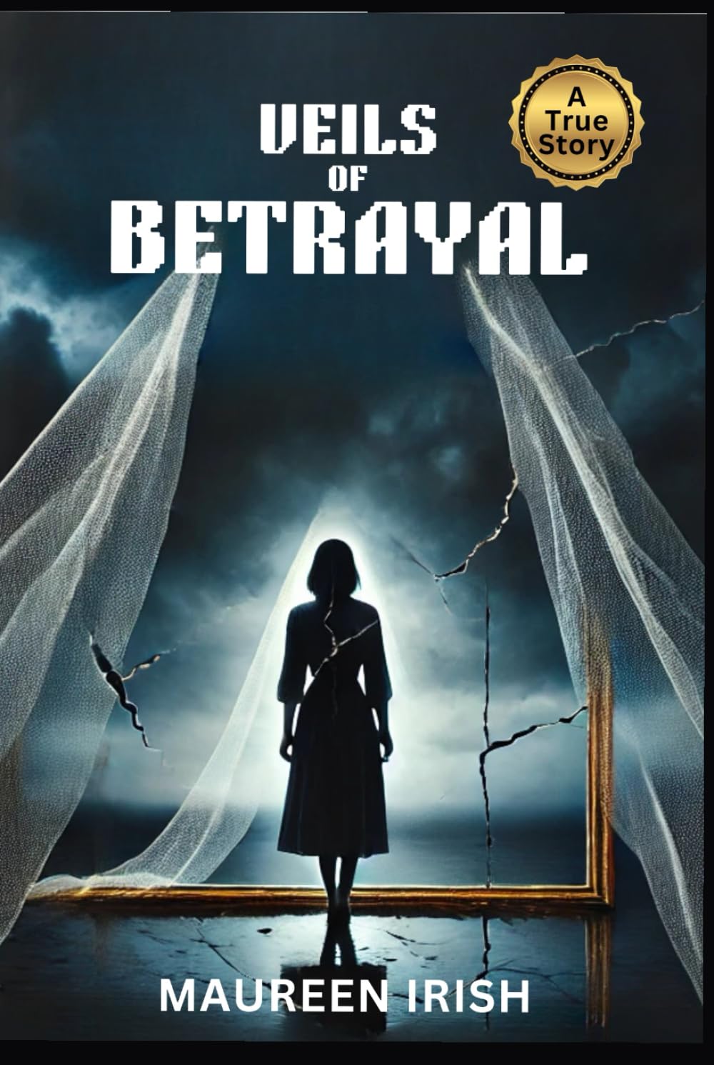 Veils of Betrayal