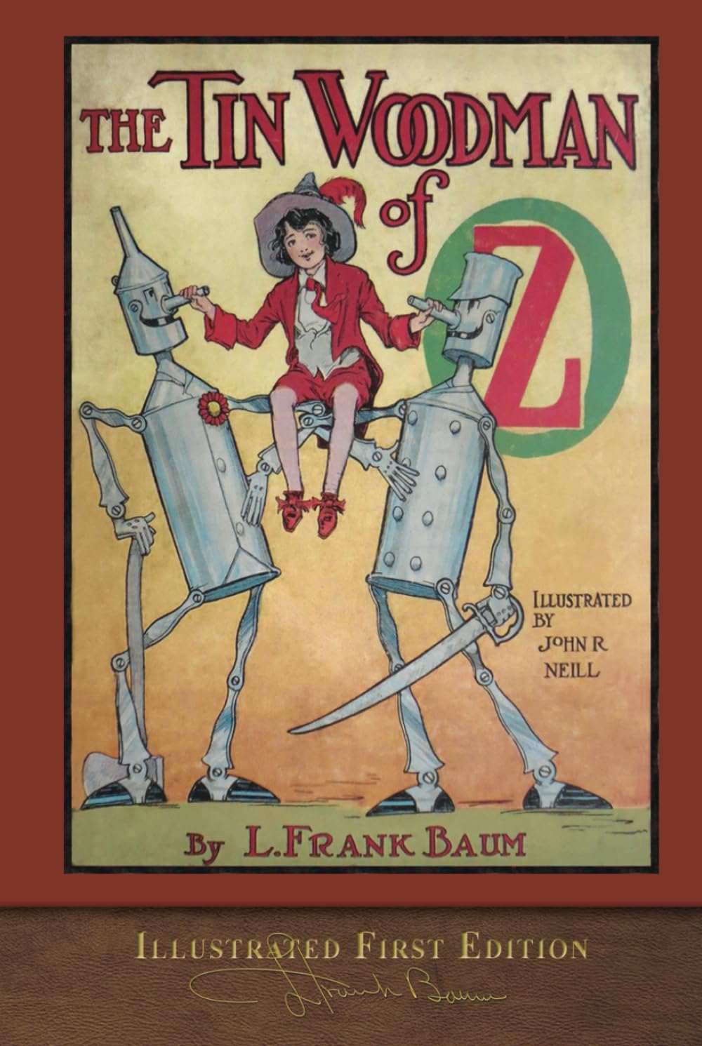 The Tin Woodman of Oz (Illustrated First Edition): 100th Anniversary OZ Collection - 4980