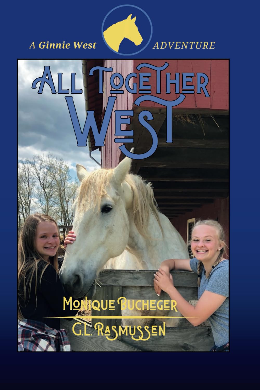 All Together West: A Ginnie West Adventure