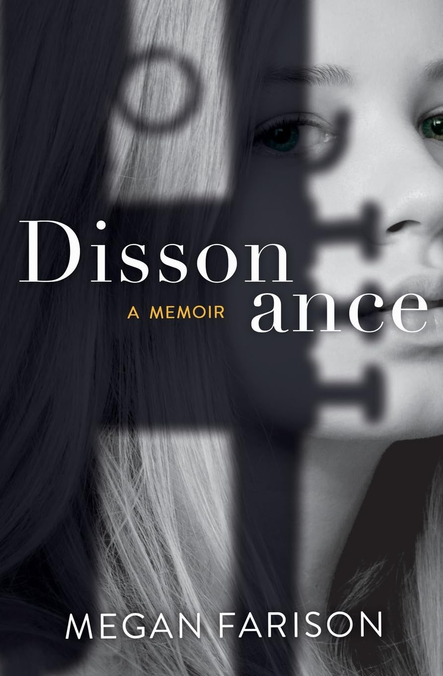 Dissonance, A Memoir