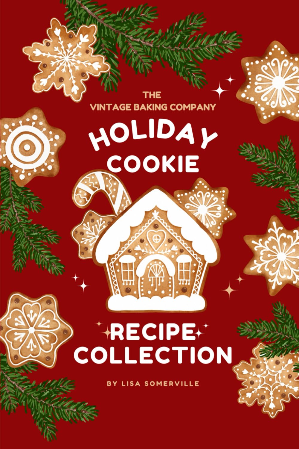 The Vintage Baking Company Holiday Cookie Recipe Collection