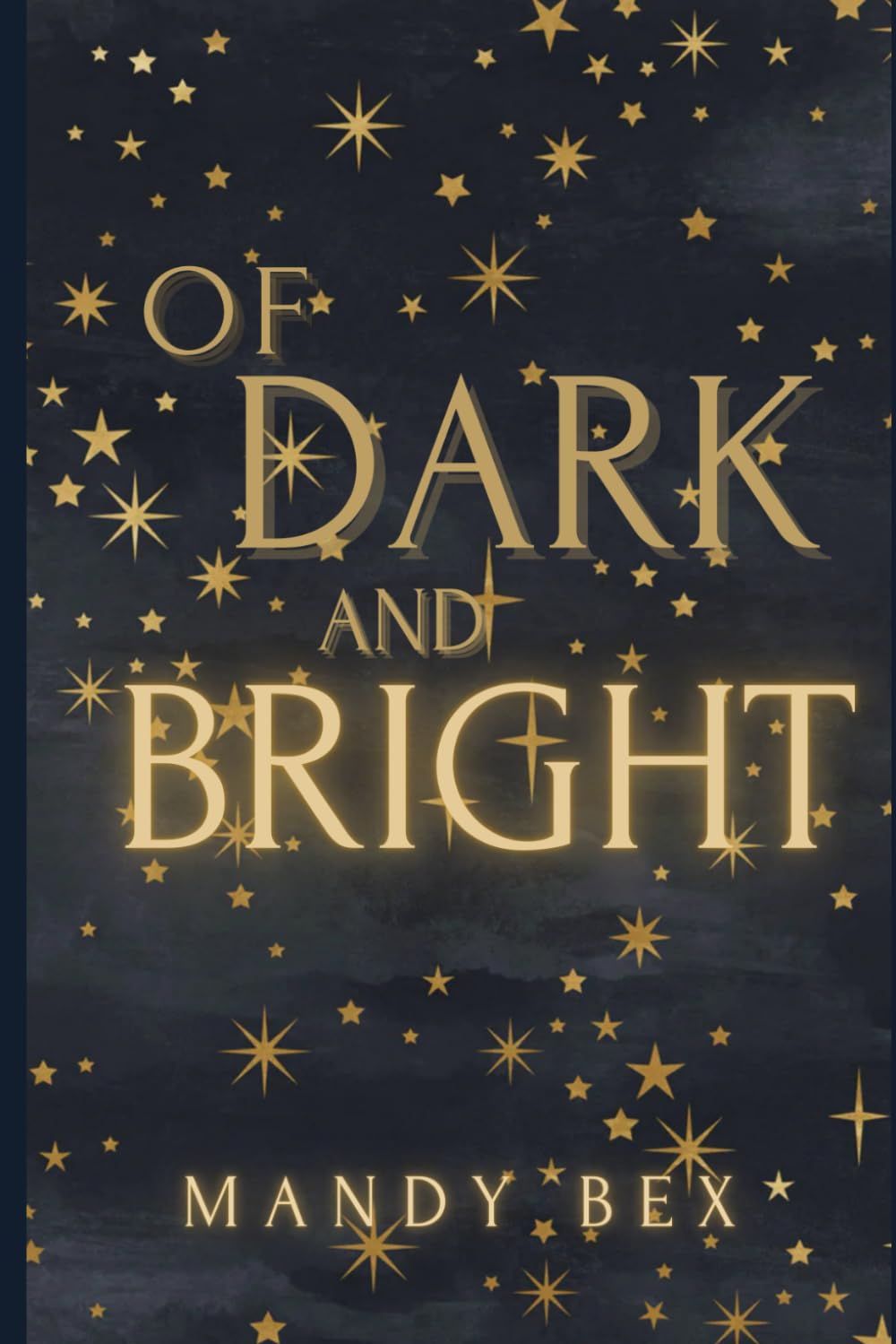 Of Dark And Bright - 2651