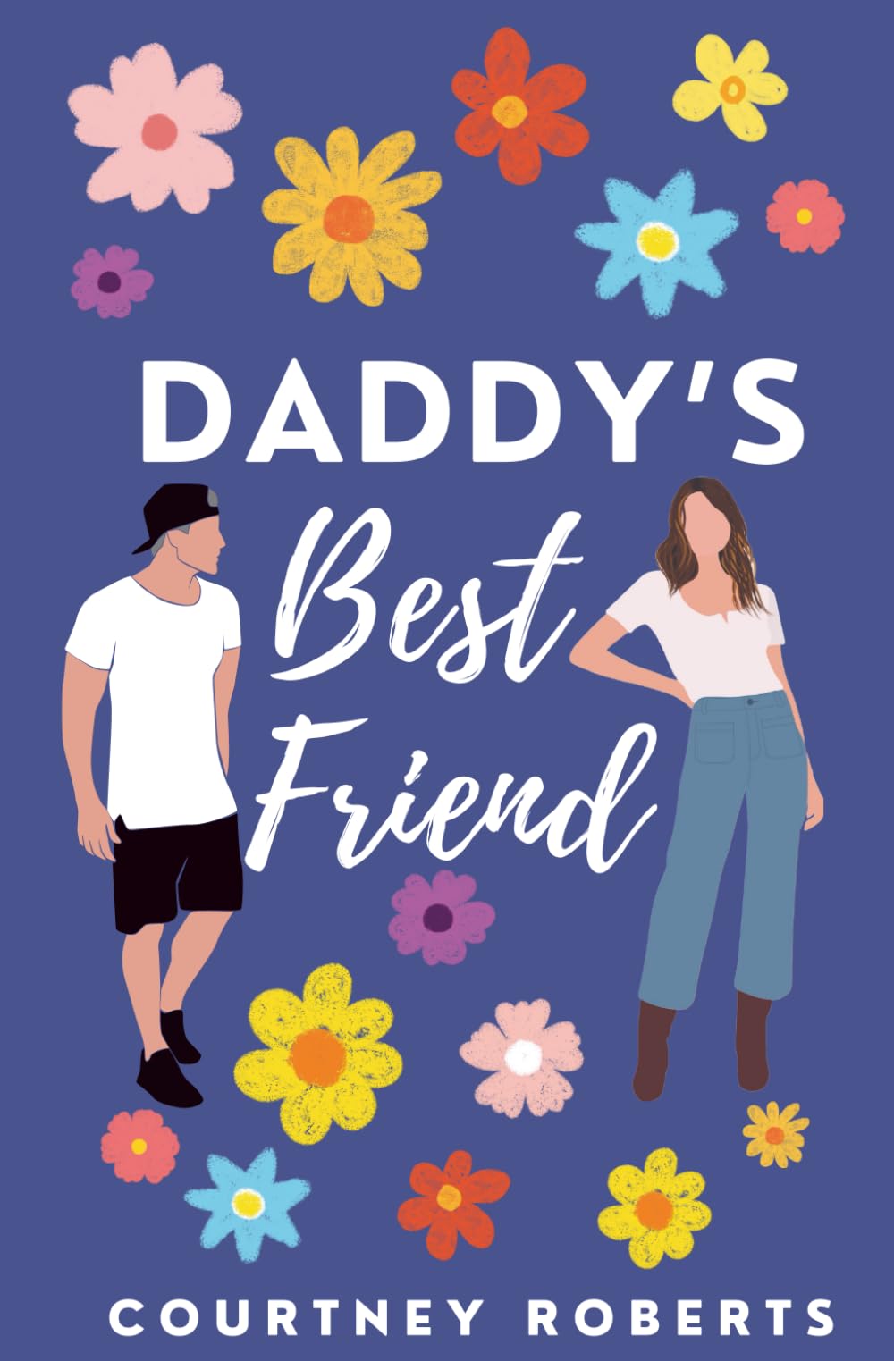 Daddy's Best Friend: A Forbidden Love Age Gap Romance