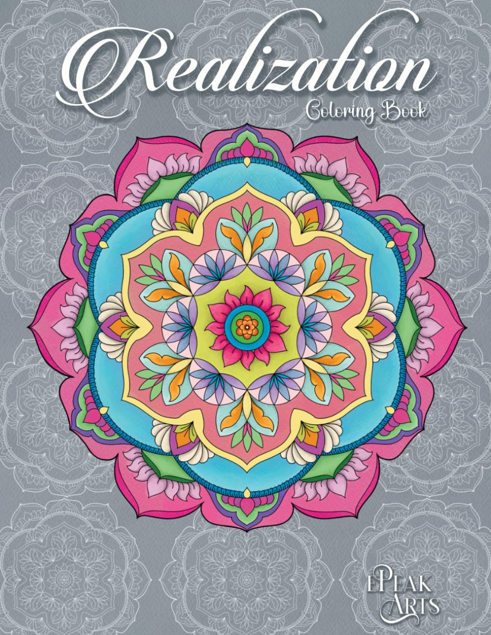 'Realization' Bilingual Adult Coloring Book, Designed and Illustrated by professional Artists, MANDALA Edition: MANDALA Adult Coloring Book, Art ... Inner Peace, Consciousness, and Relaxation - 8918