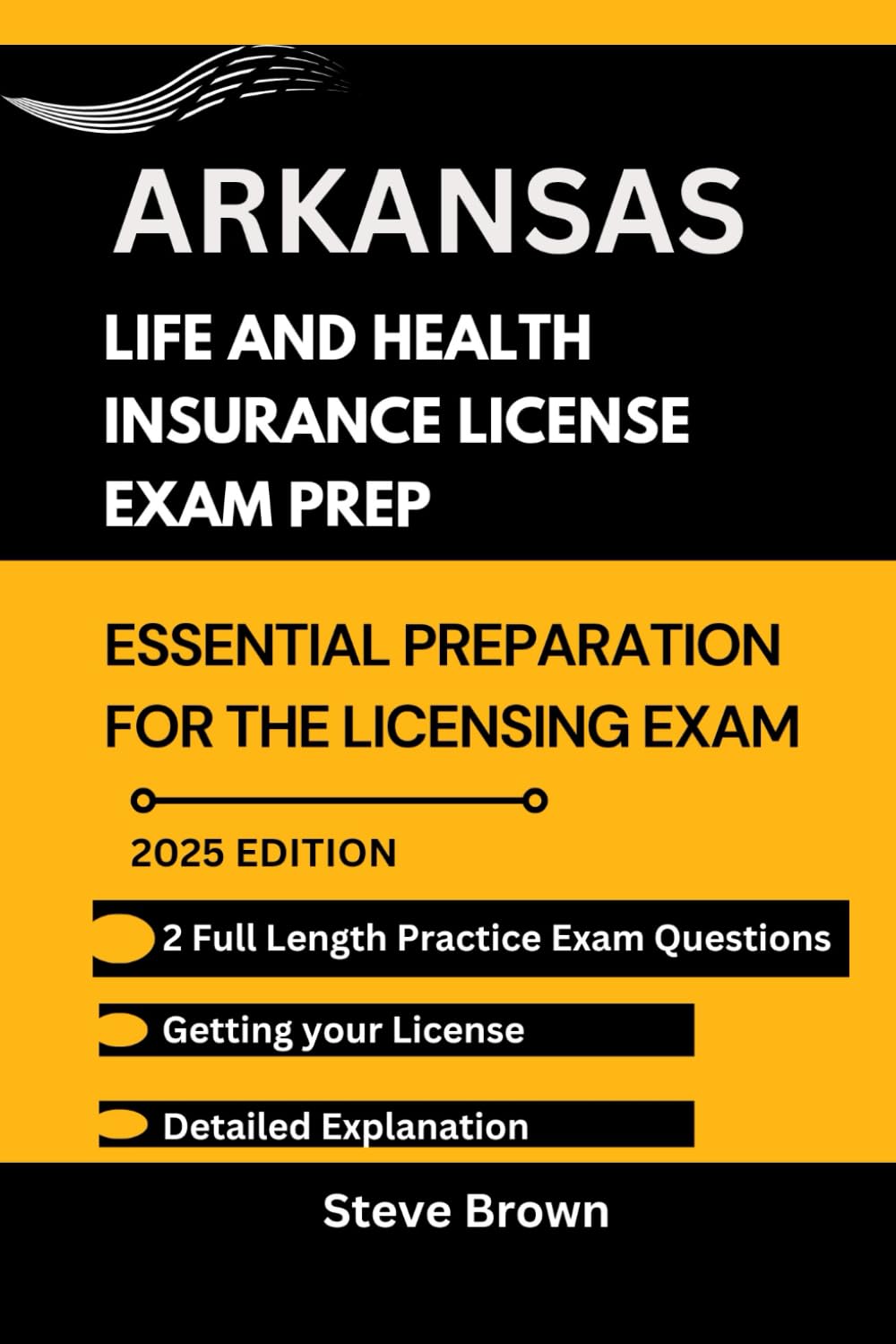 ARKANSAS LIFE AND HEALTH INSURANCE LICENSE EXAM PREP: Essential Preparation for the Licensing Exam (USA LIFE AND HEALTH INSURANCE LICENSE EXAM PREP HANDBOOK) - 182