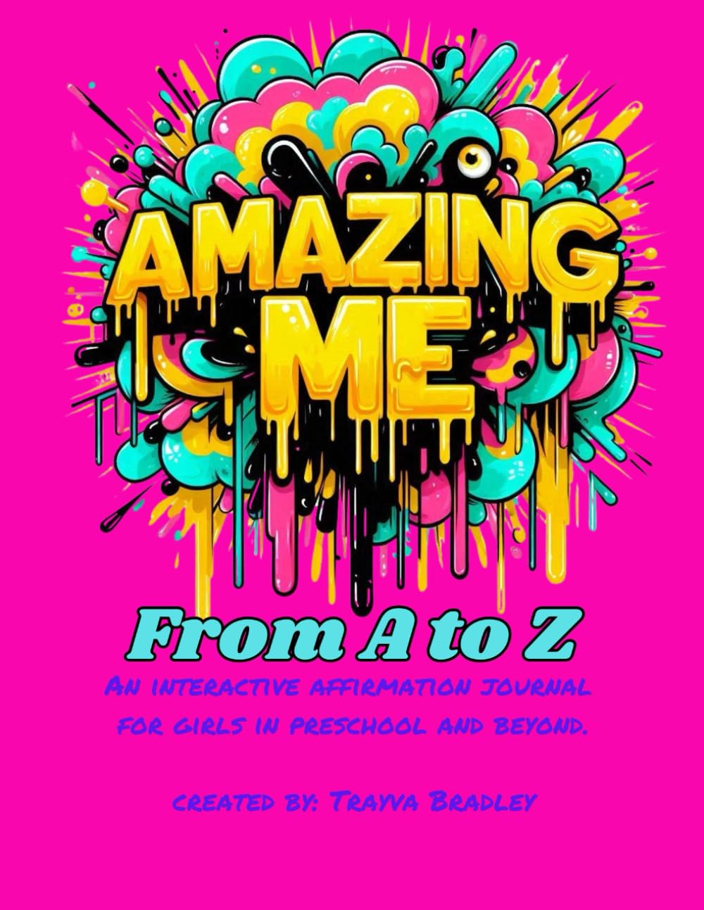 Amazing Me: From A to Z