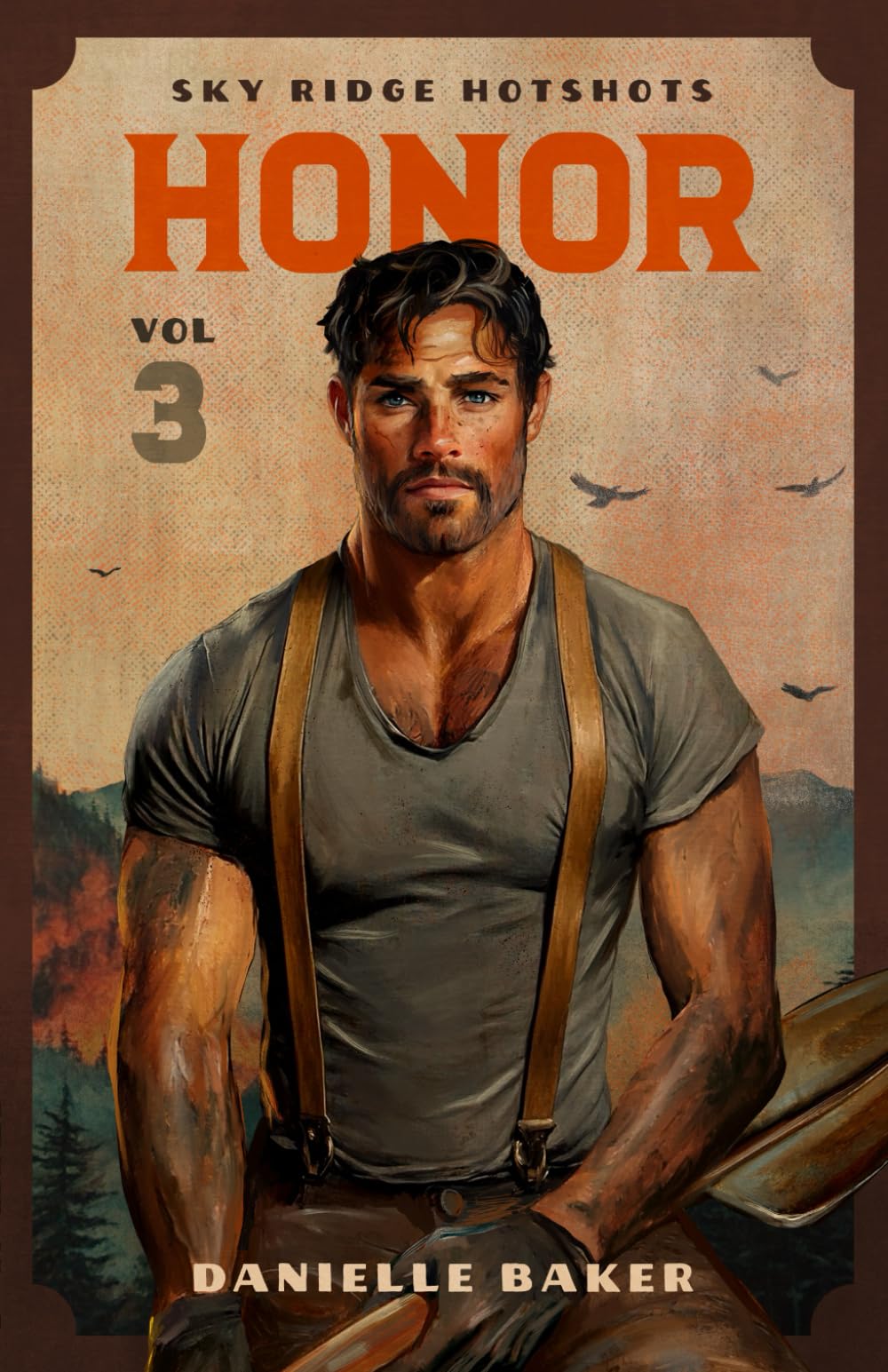 HONOR: Volume 3 Sky Ridge Hotshots - 9316