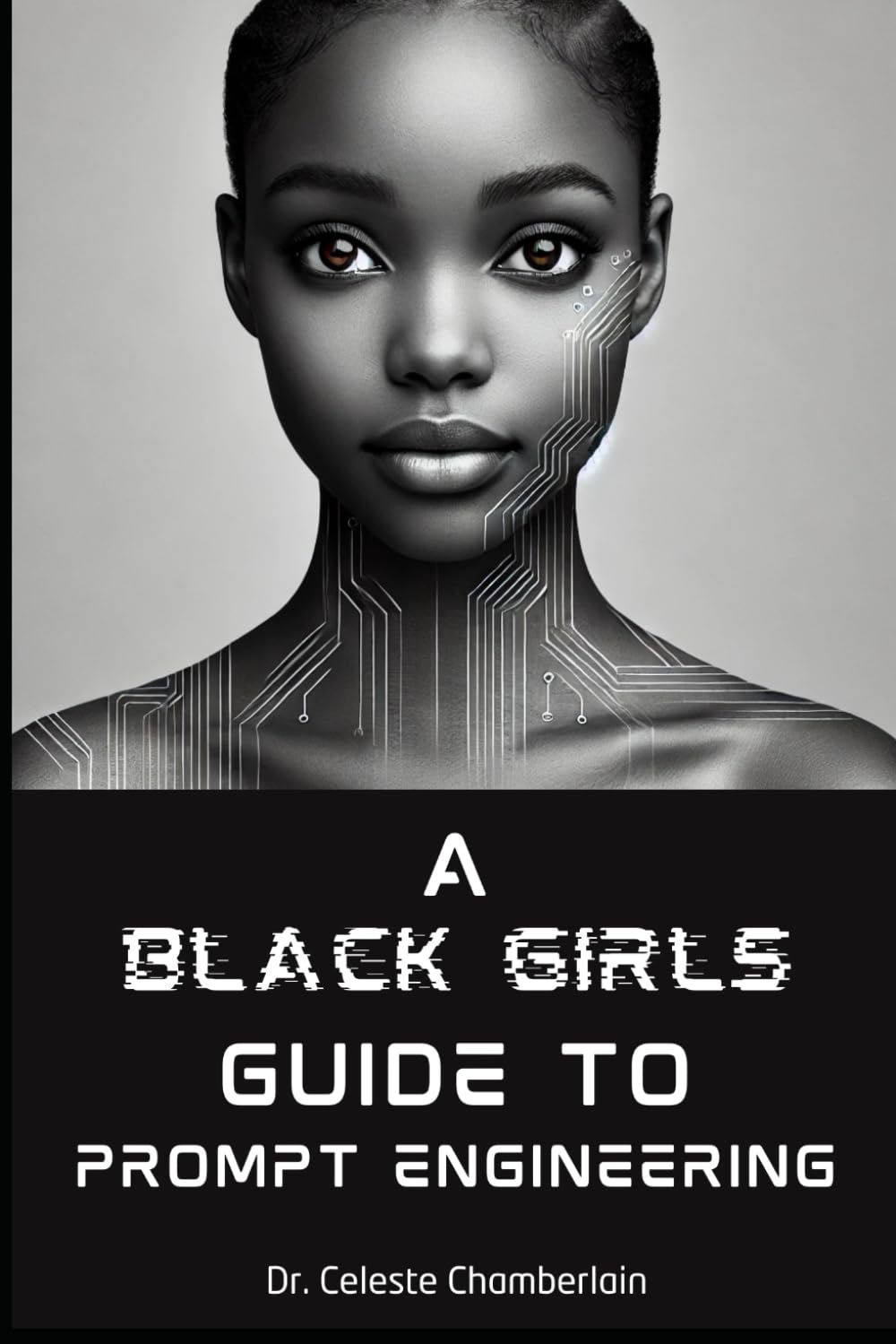 A Black Girls Guide to Prompt Engineering - 8062