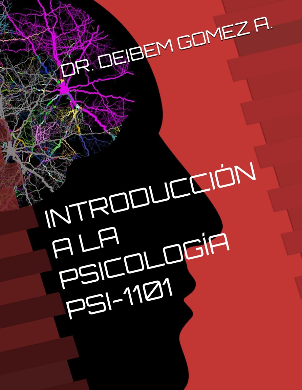 INTRODUCCIÓN A LA PSICOLOGÍA (Spanish Edition) - 3268