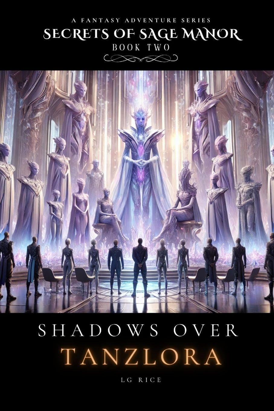 Shadows Over Tanzlora (Secrets of Sage Manor)