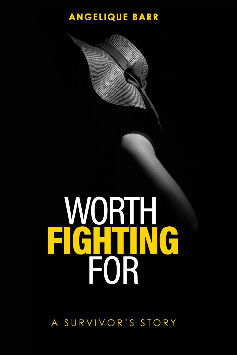Worth Fighting For
