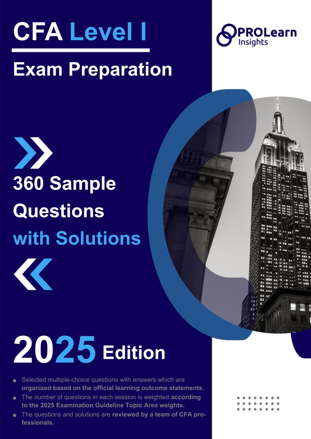 CFA Level I Exam Preparation: 360 Sample Questions with Solutions: 2025 CFA Level 1 Edition - 9991