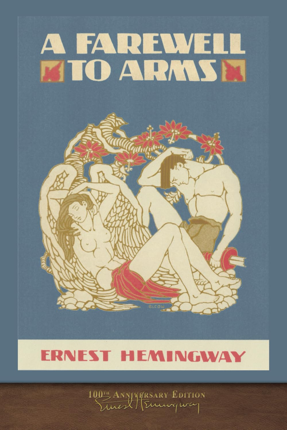 A Farewell to Arms: 100th Anniversary Edition