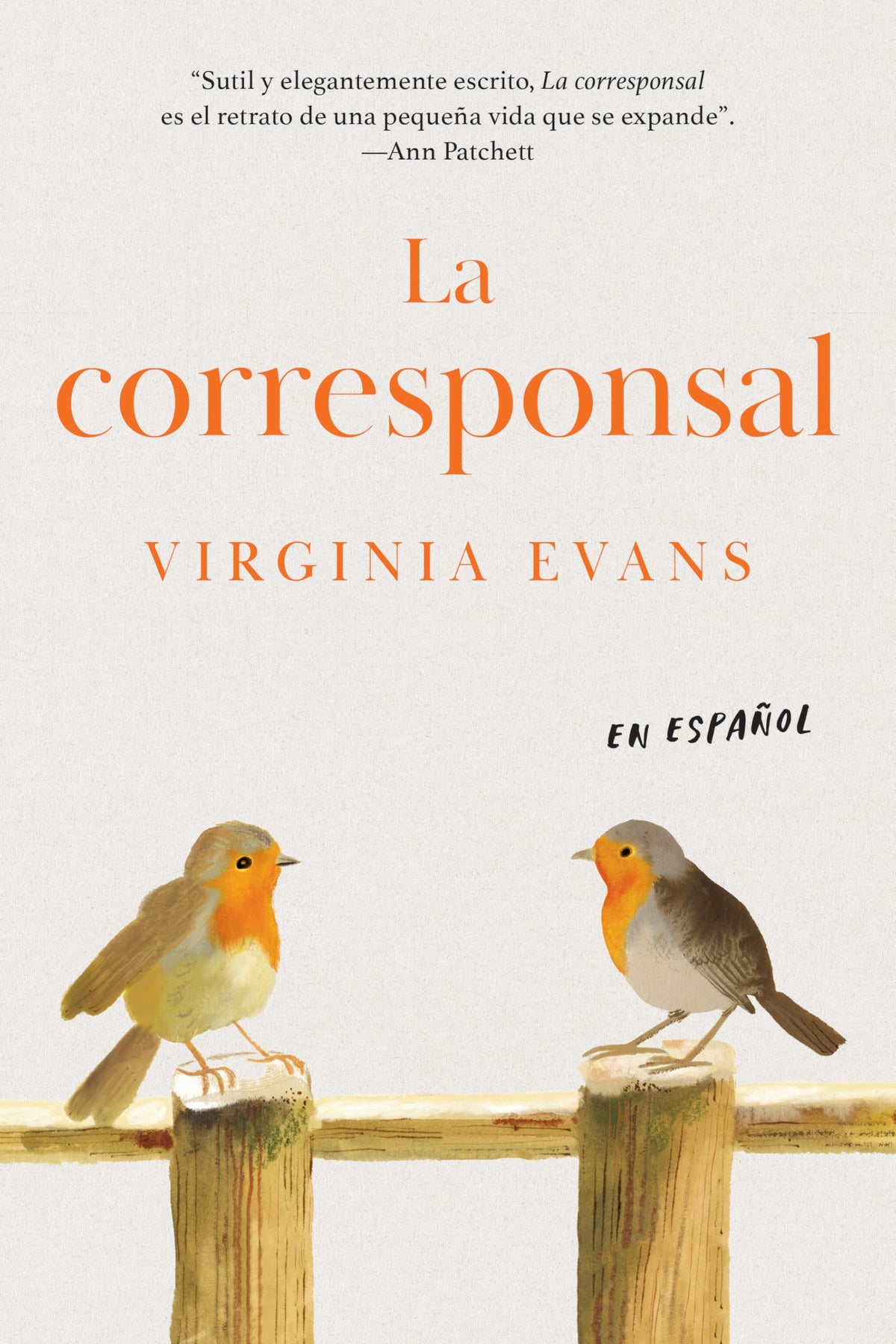 La corresponsal (The Correspondent) (Spanish Edition)