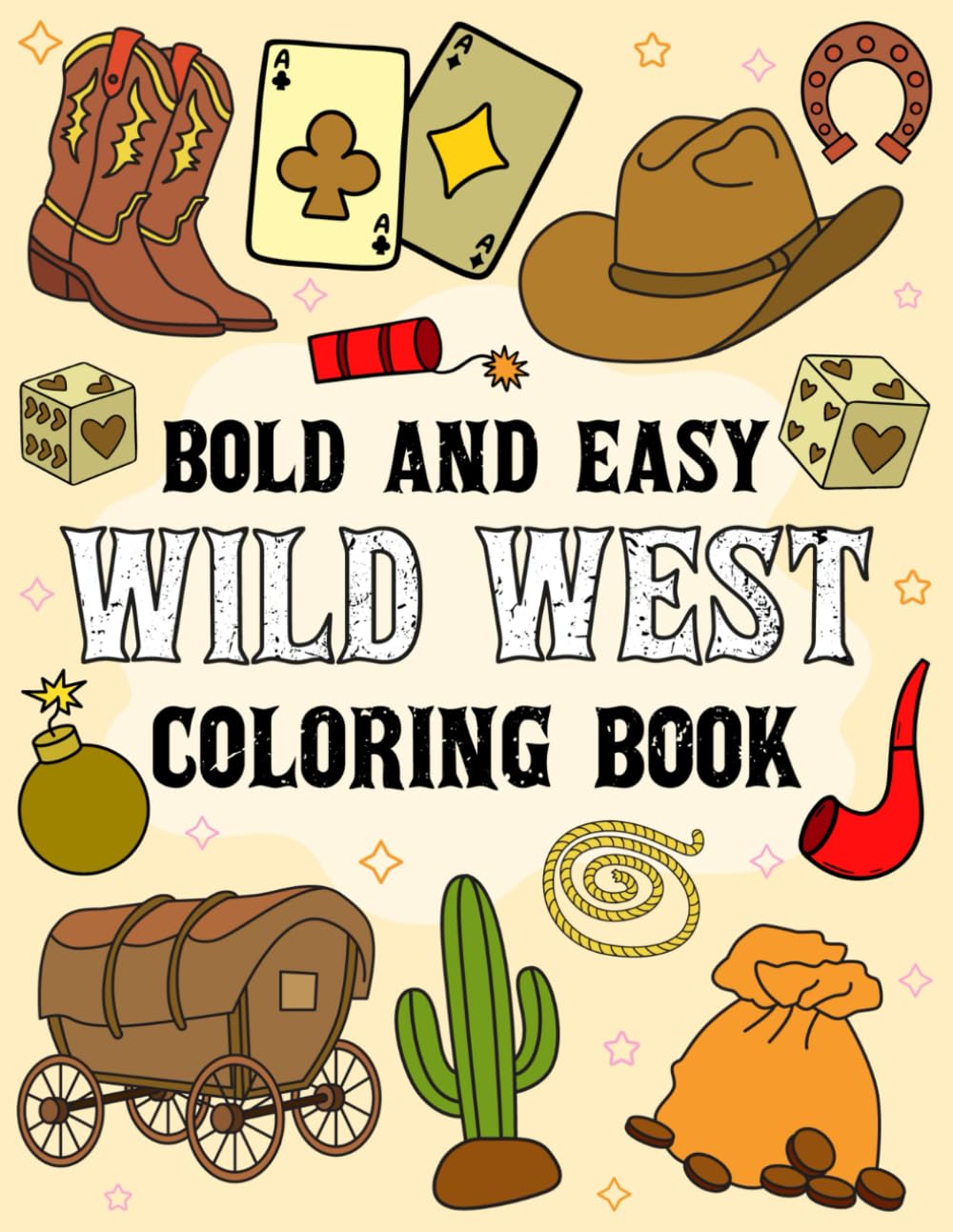 Wild West Coloring Book For Kids: 50 Bold and Easy Western Themed Designs | Hand-Drawn - 7633