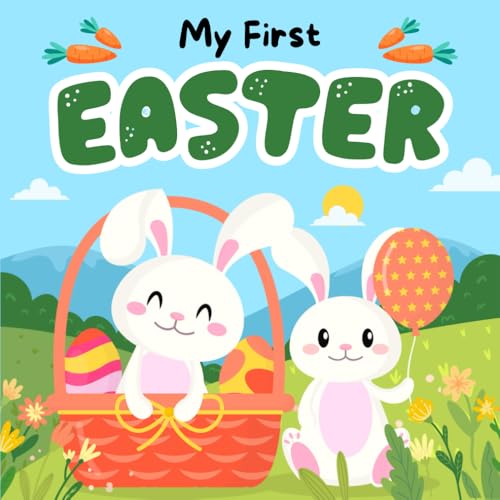 Easter Gifts For Baby Boy Girl 6-12 Months: My First Easter, High Contrast Book For Newborns 3-6 Month: +98 Simple Black & White Images For Babies With Bunny, Eggs (Easter Basket Stuffers 1 Year Old) - 699