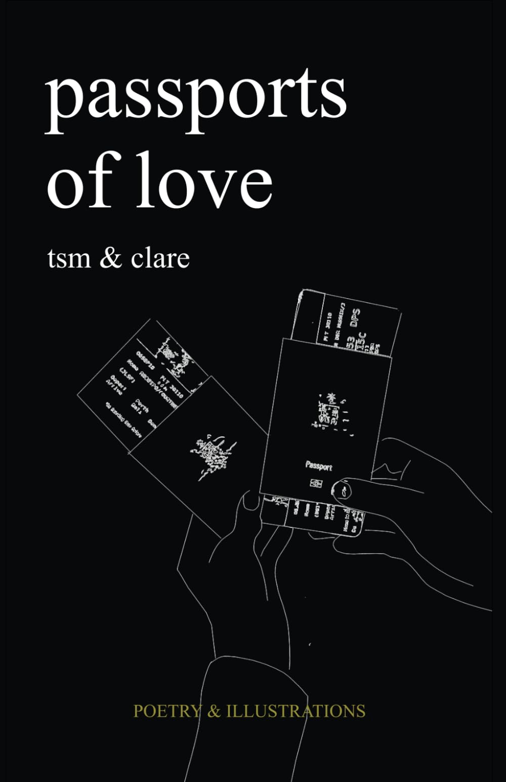 Passports of Love: Poetry and Illustrations
