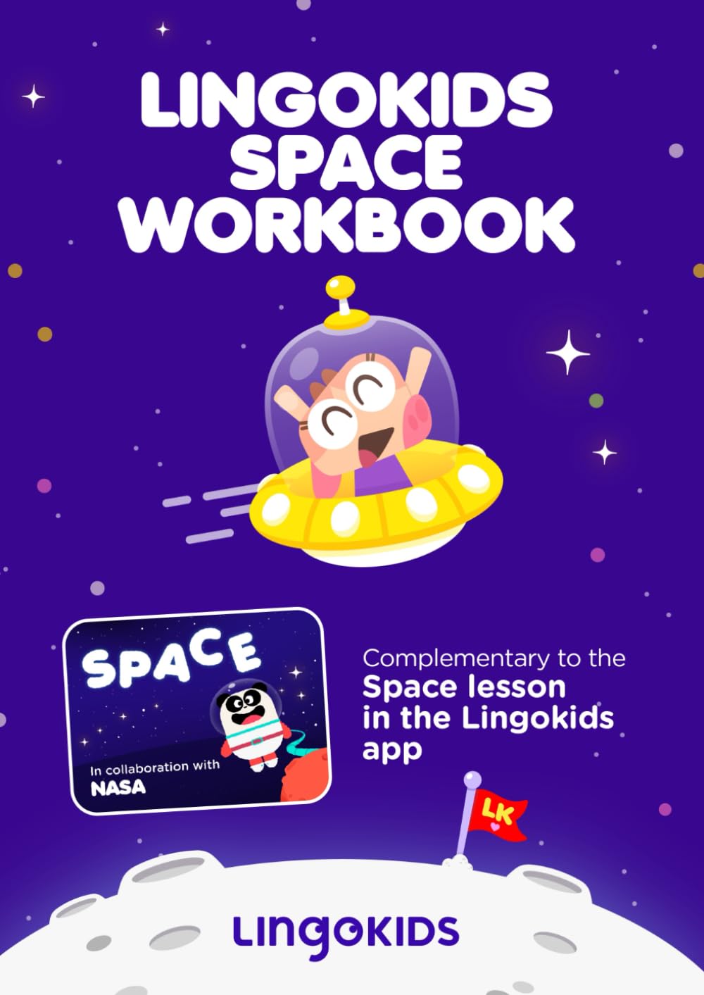 Lingokids Space Workbook: 40+ Activities to Explore the Solar System: Blast off on a Playlearning™ adventure beyond the screen