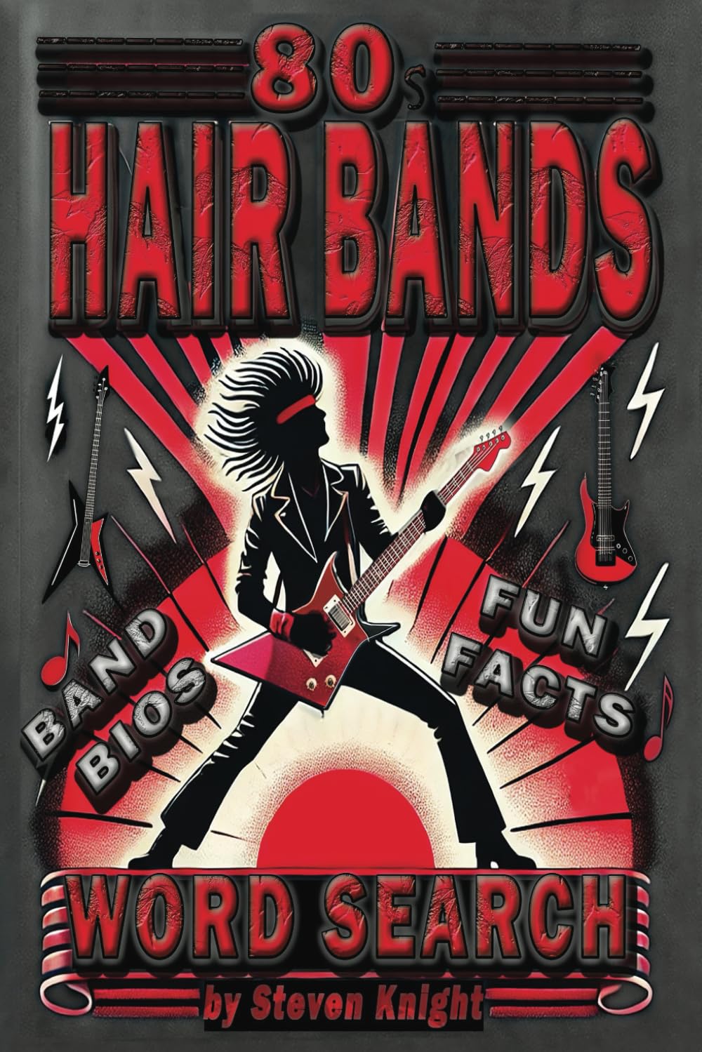 80s Hair Bands Word Search: Glam Rock Metal Bands Word Find Puzzles You'll Love - Easy-Carry 6x9 Edition
