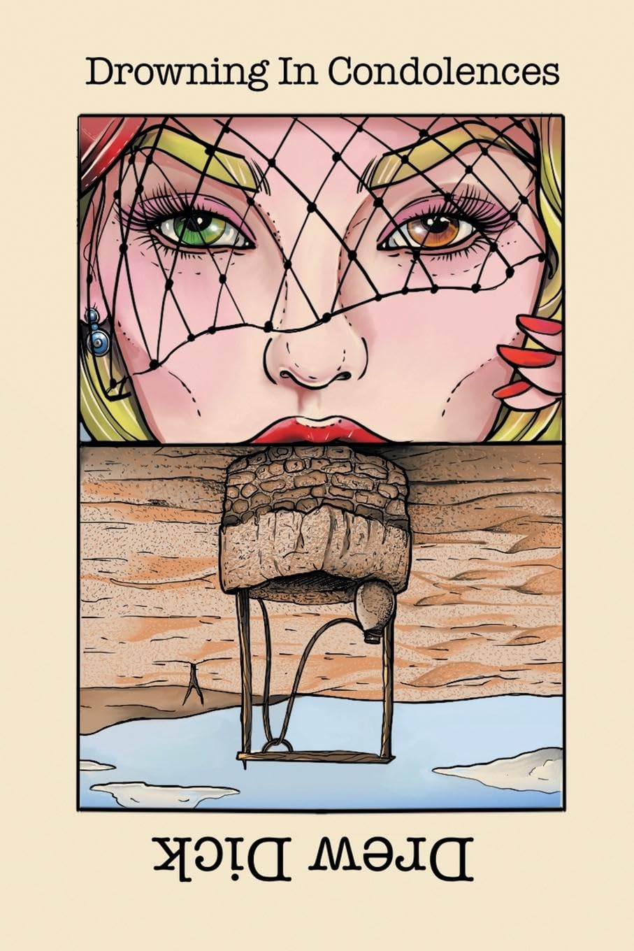 Drowning In Condolences: New Poems