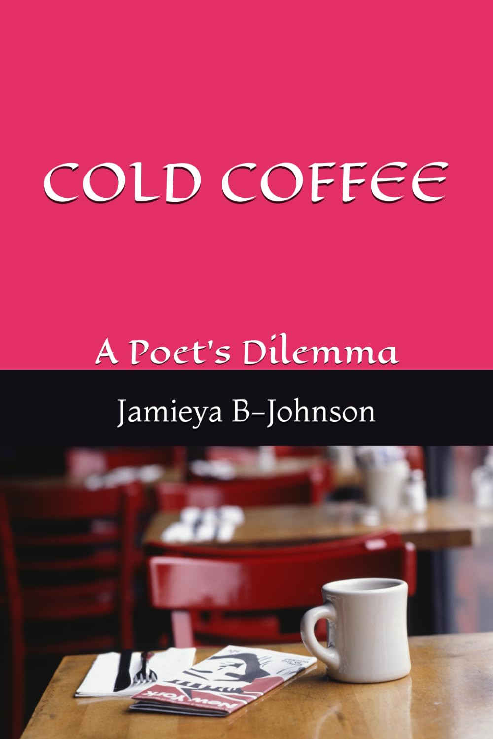Cold Coffee: A Poet's Dilemma