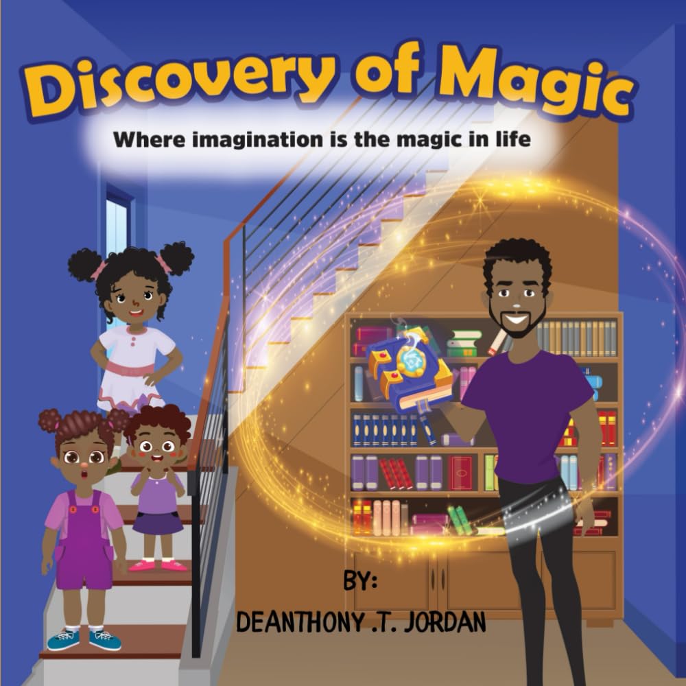 Discovery Of Magic: Where Imagination is the Magic in Life (Harmony Heaven Chronicles)