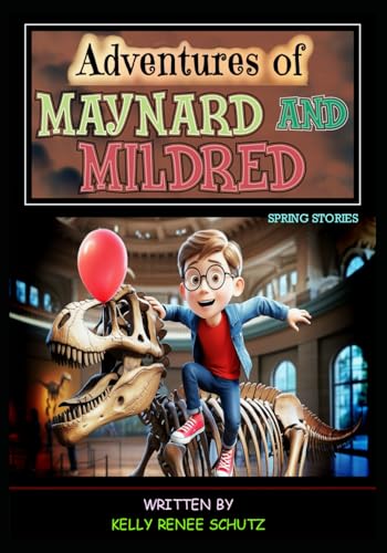 Adventures of Maynard and Mildred: Spring - 7024