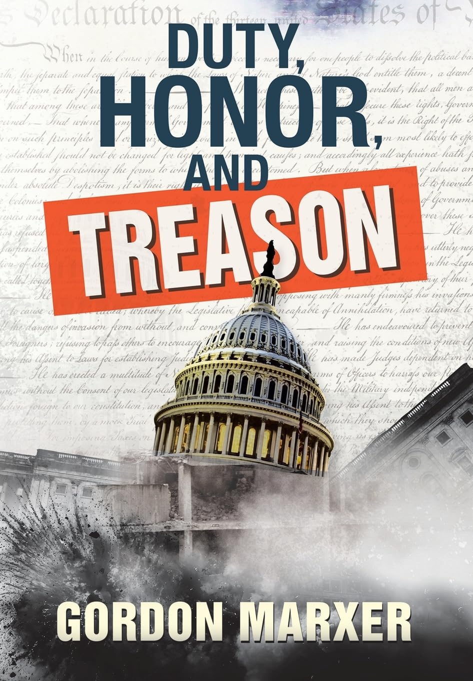 Duty, Honor, and Treason