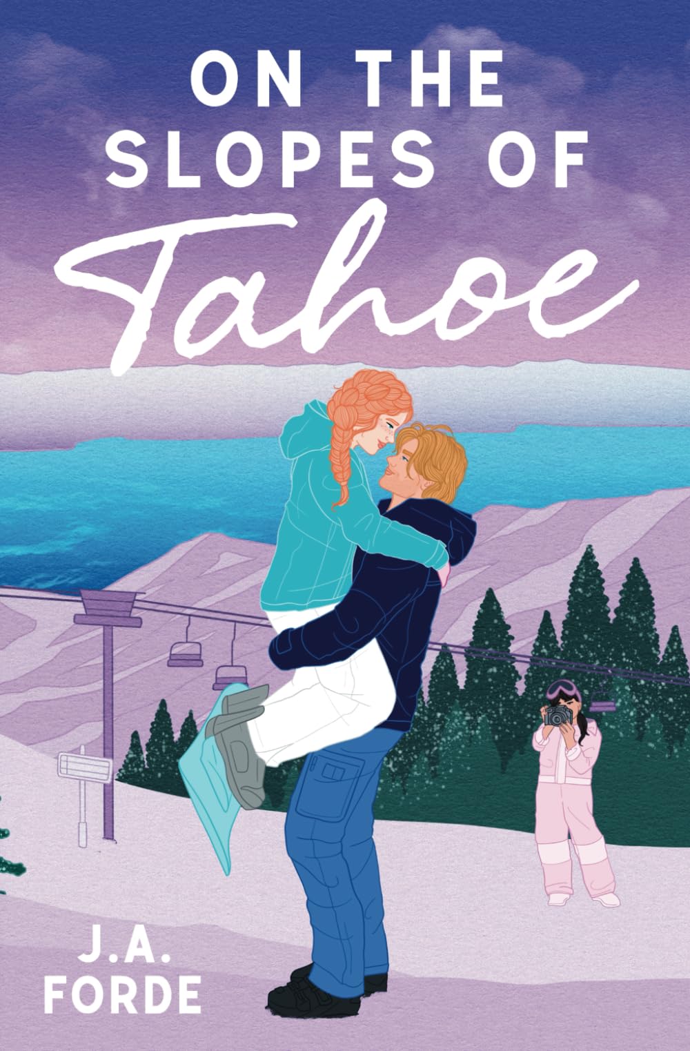 On the Slopes of Tahoe (Love Along the Way)