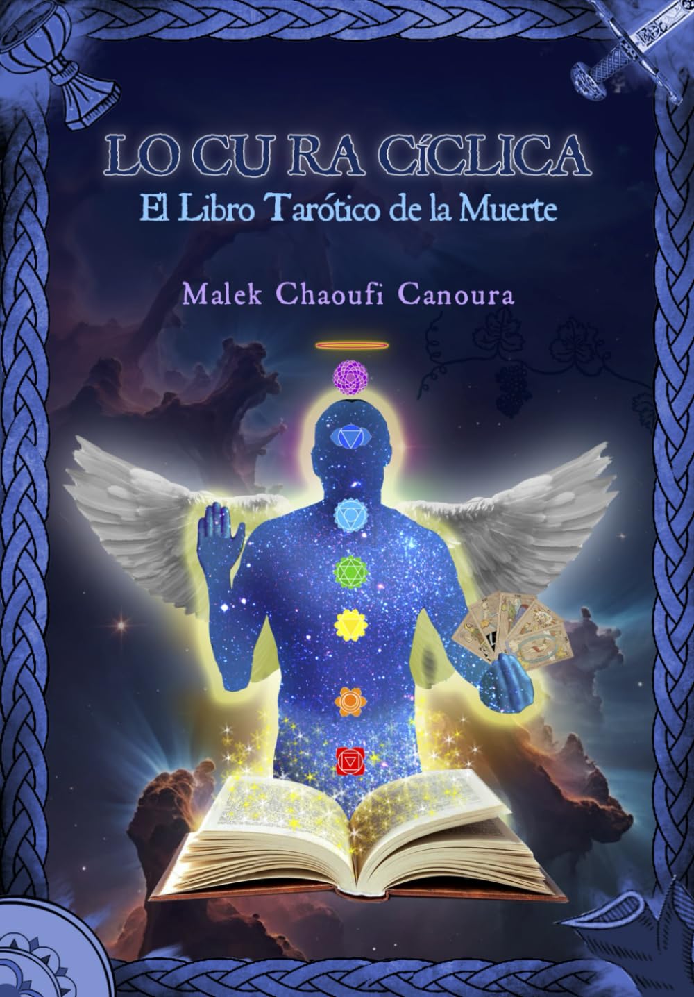 LO CU RA Cíclica: El Libro Tarótico de la Muerte (Spanish Edition)