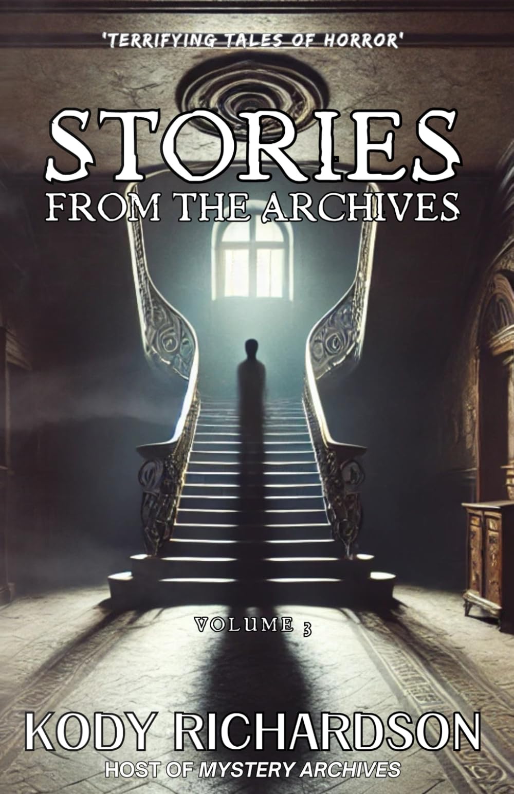 Stories From The Archives: Volume 3