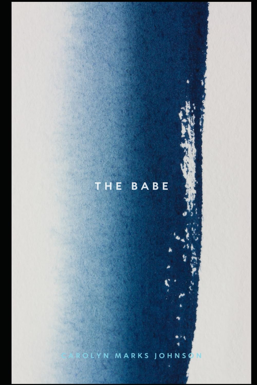 The Babe: Book 11 (Legal Thrillers)