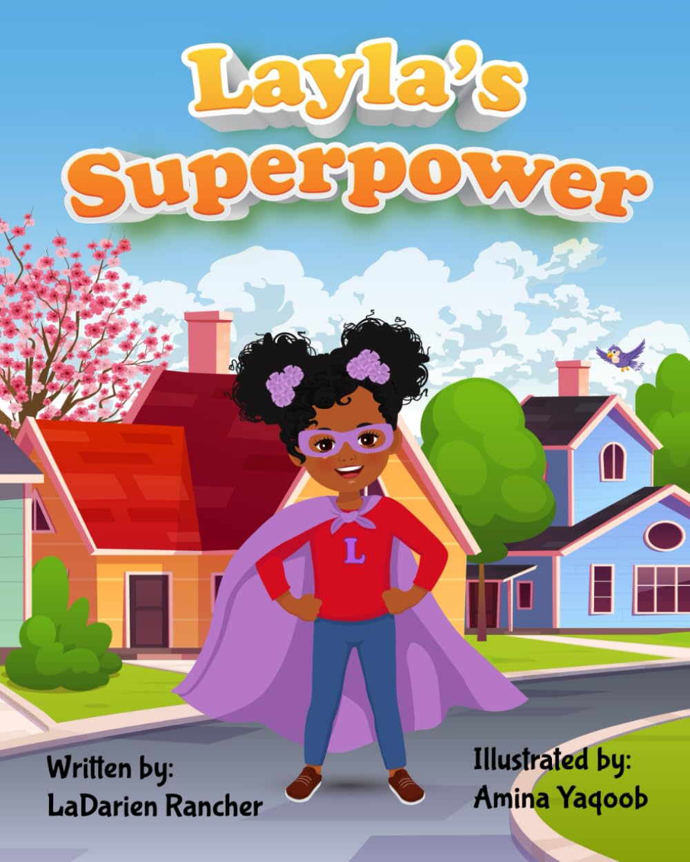 Layla's Superpower
