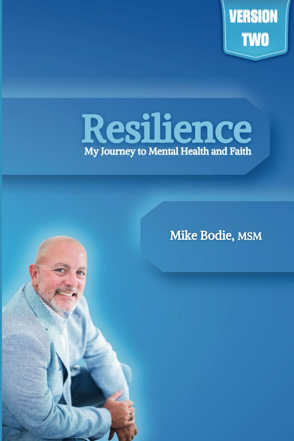 Resilience: Version Two