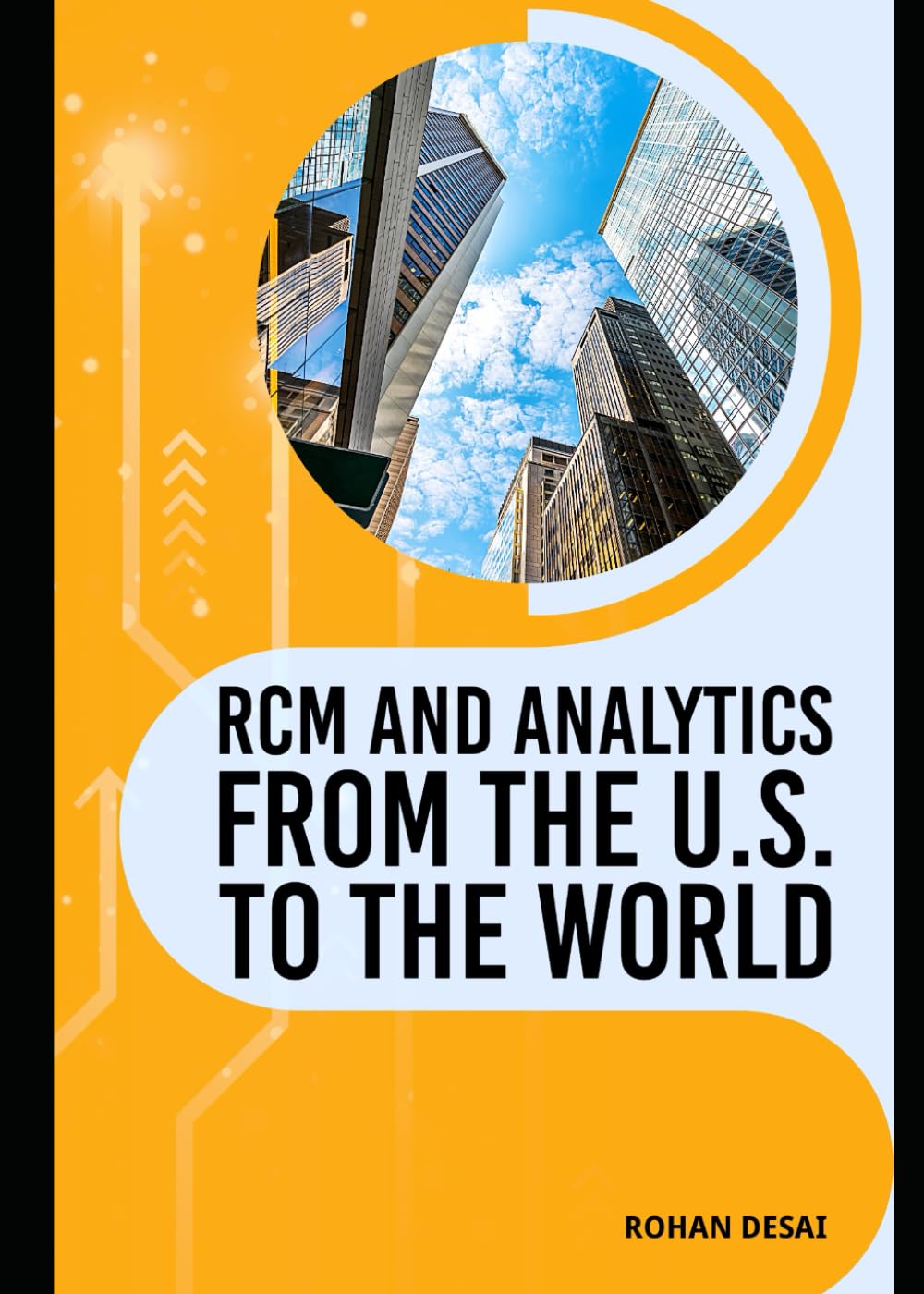 RCM and Analytics from the U.S. to the World