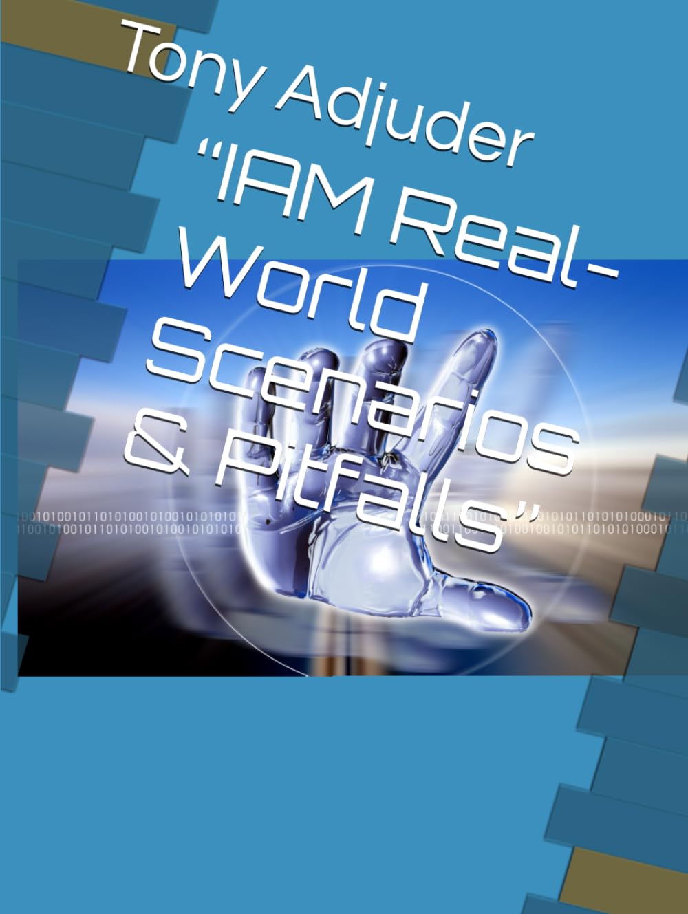 “IAM Real-World Scenarios & Pitfalls” - 4172