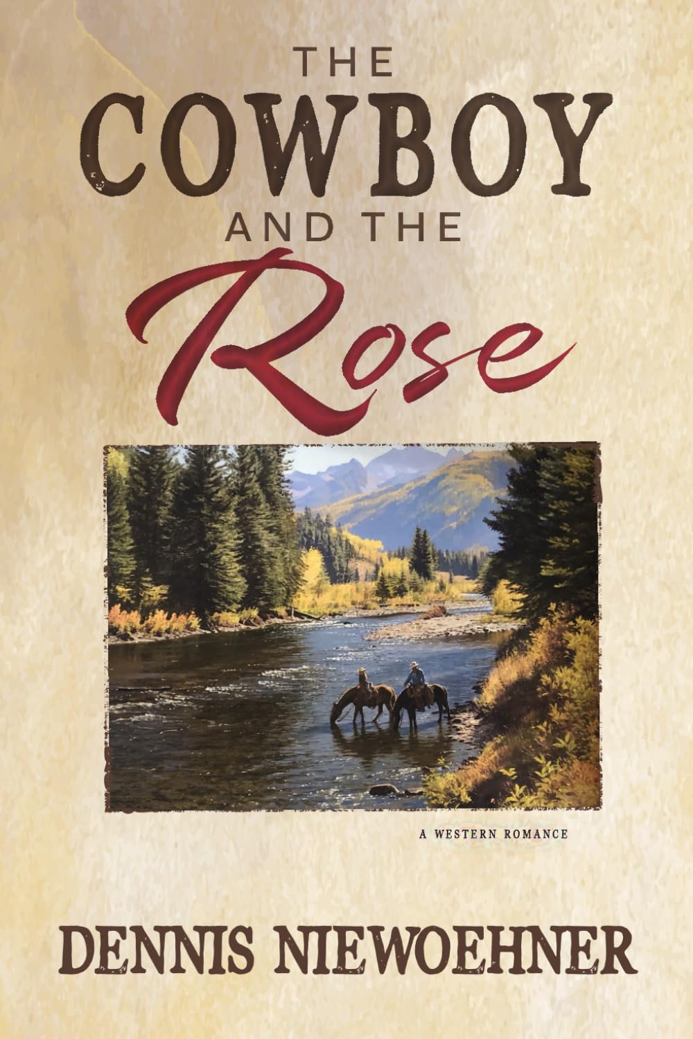 The Cowboy and the Rose